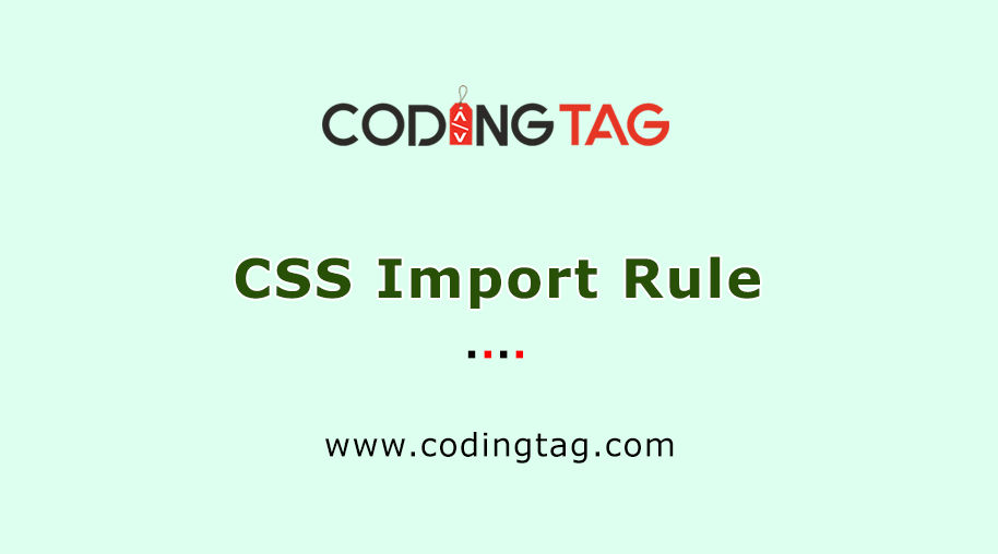 CSS Import Rule