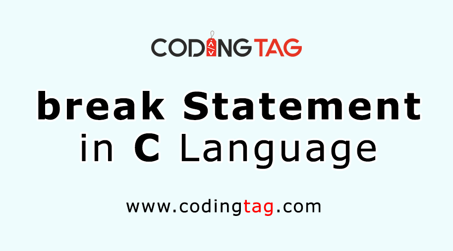 Break Statement in C