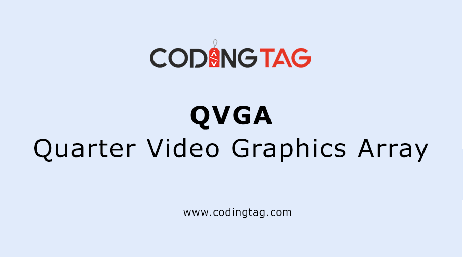 Quarter Video Graphics Array (QVGA)