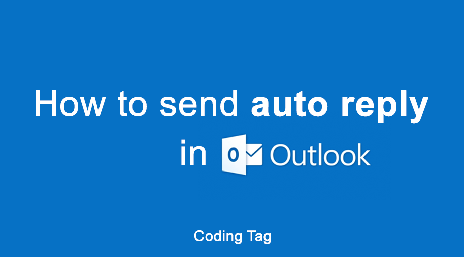 How to send auto reply in Outlook