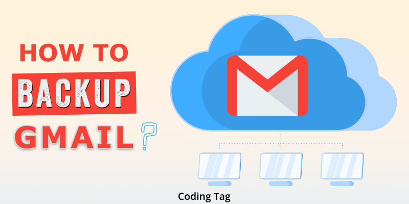 How to Backup Gmail