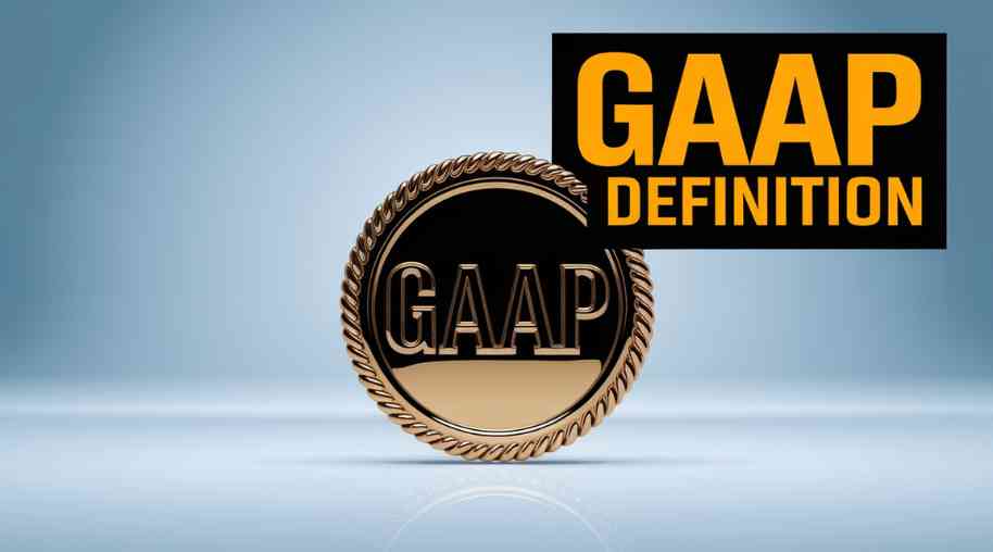 Understanding Generally Accepted Accounting Principles (GAAP)