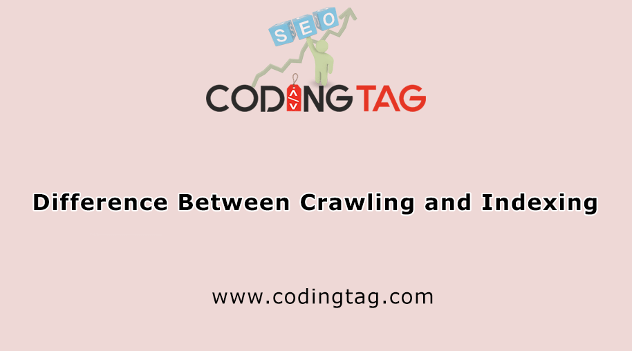 Difference Between Crawling and Indexing