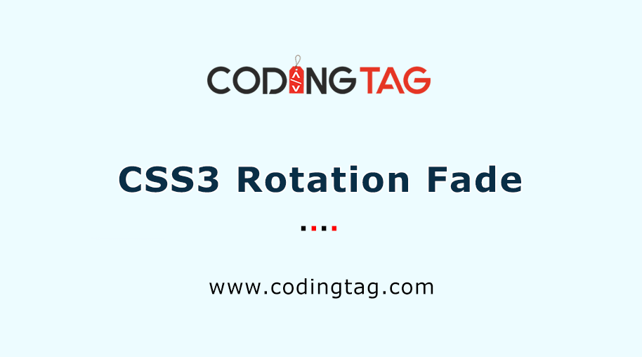 CSS3 Rotate Fade