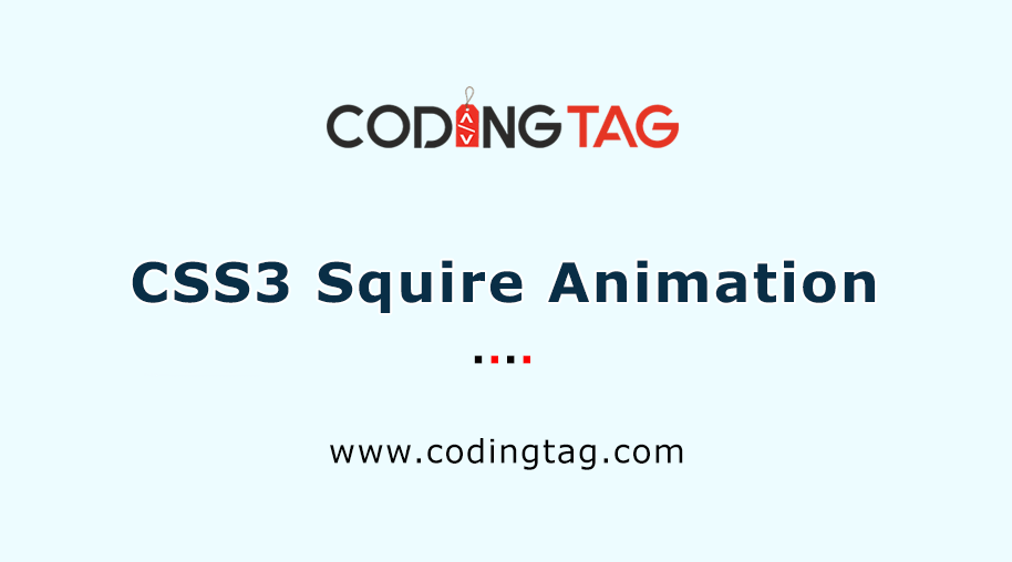CSS3 Squire Animation