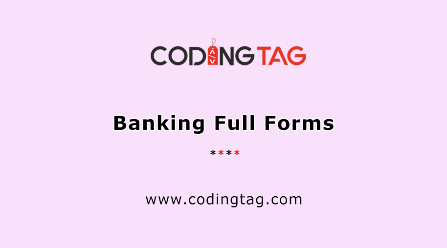 Banking Full Forms