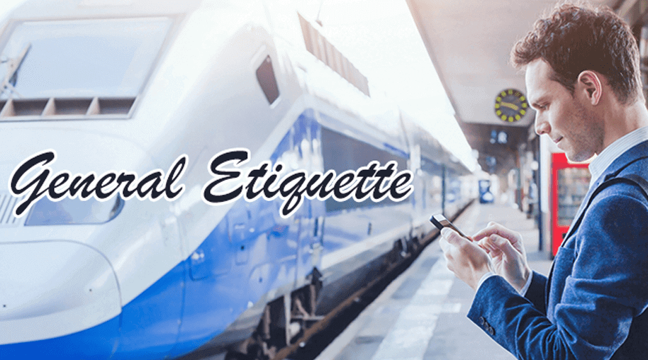 Part 1 – General Etiquette