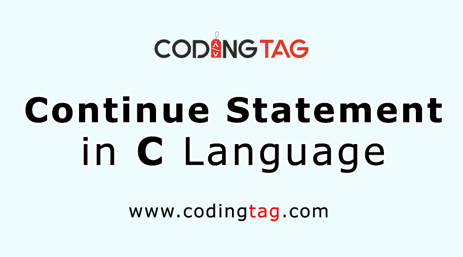 Continue Statement in C