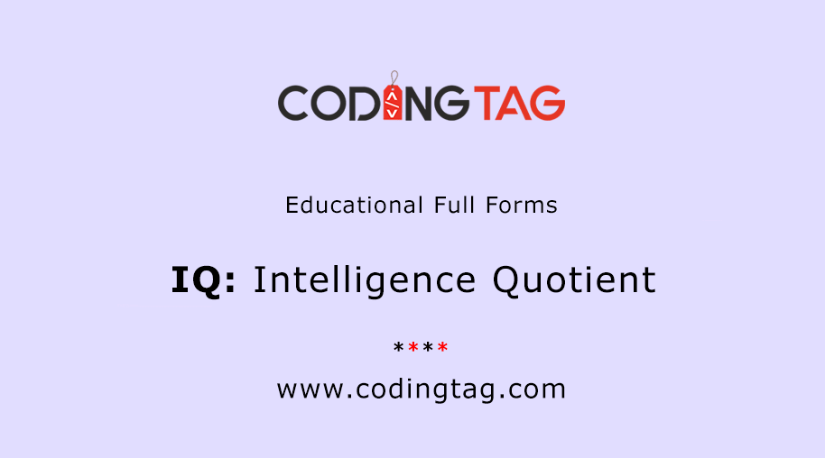 Intelligence Quotient - IQ