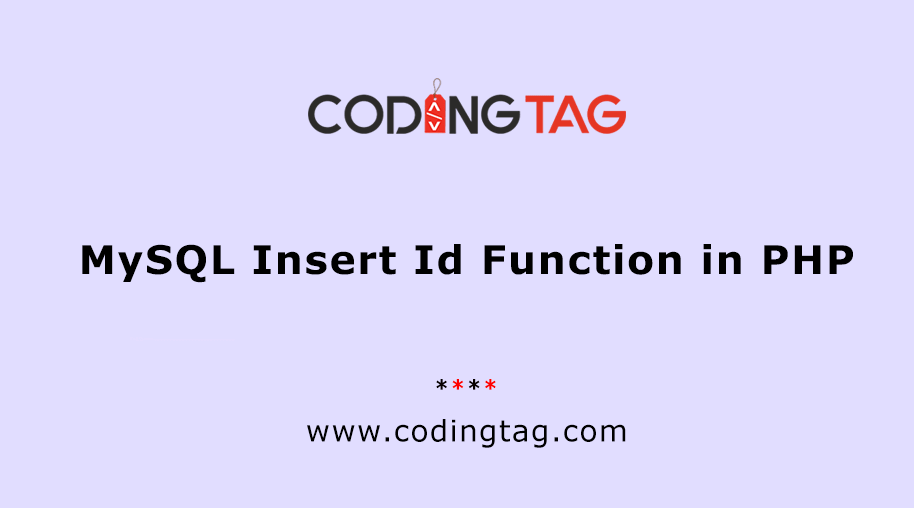 MySQL Insert Id Function in PHP