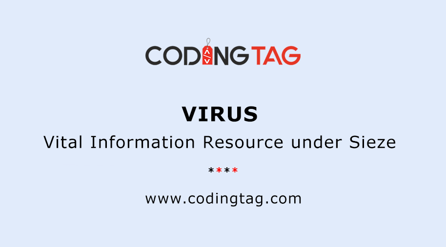 Vital Information Resource under Sieze (VIRUS)