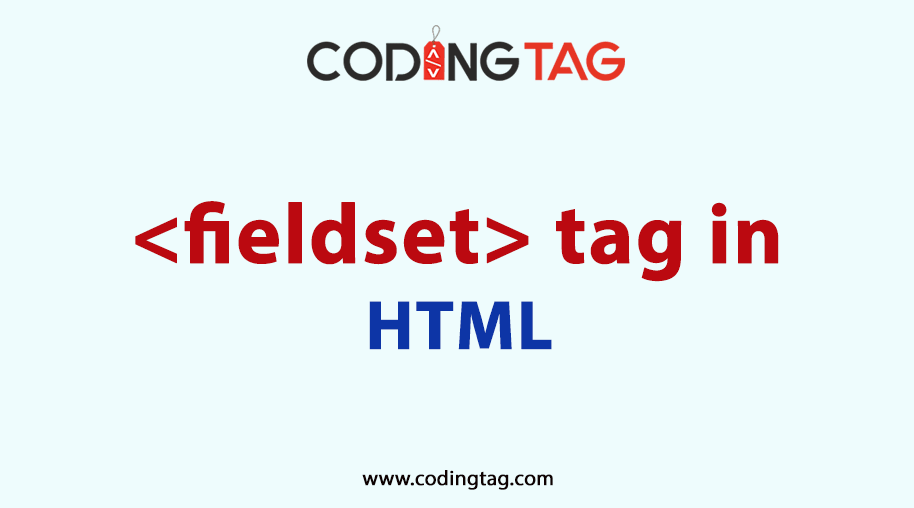 HTML FIELDSET (<fieldset>) Tag