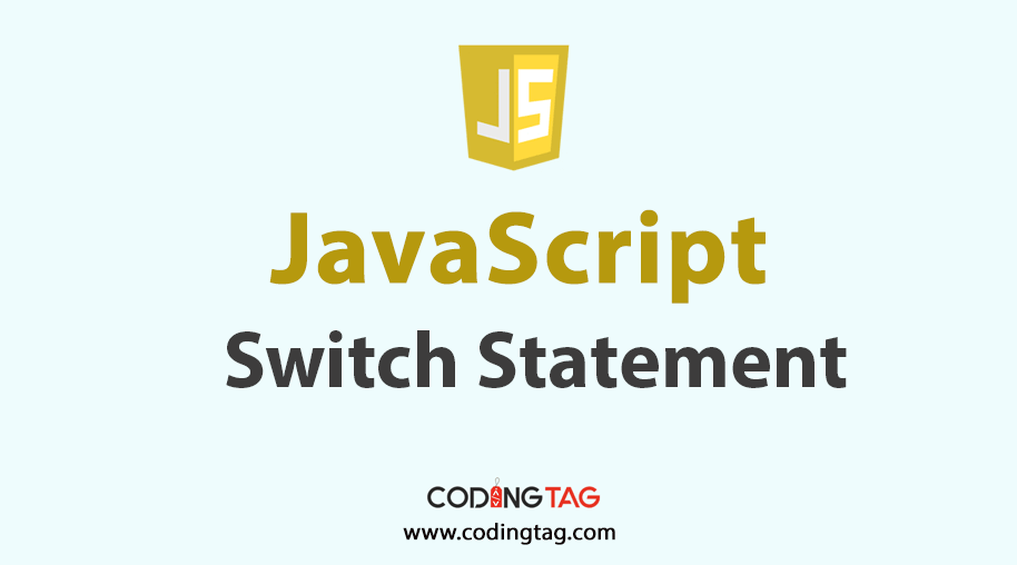 JavaScript Switch Statement