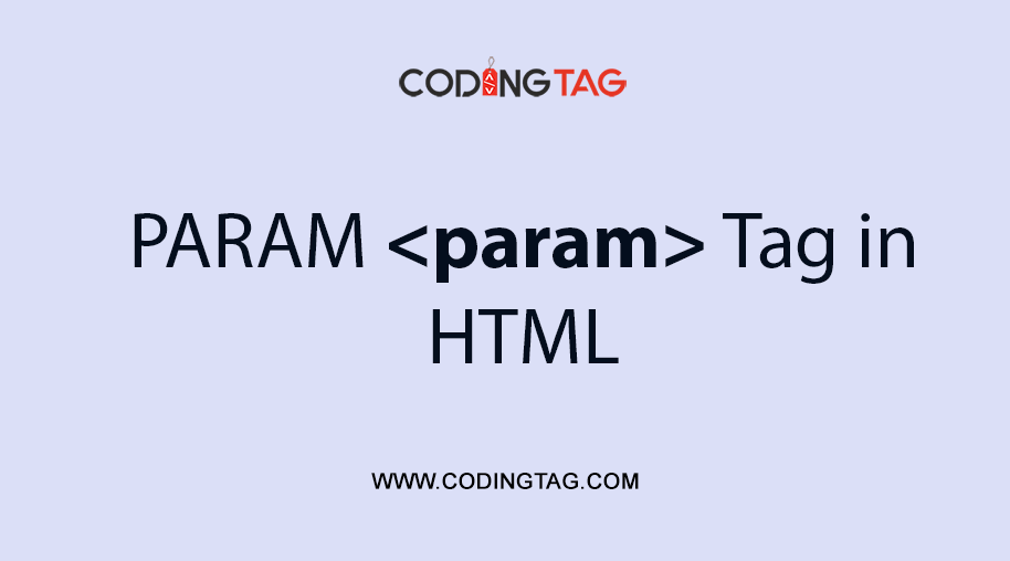 HTML PARAM <param> Tag
