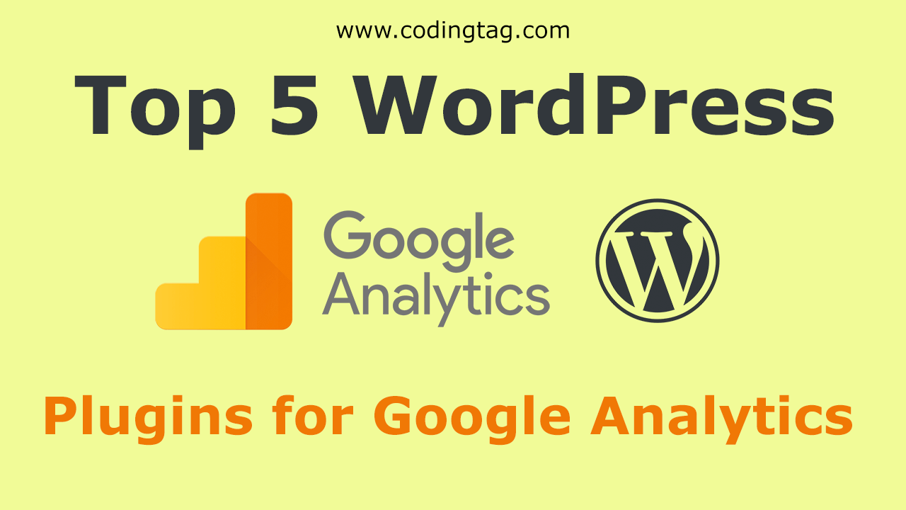Top 5 WordPress Plugins for Google Analytics