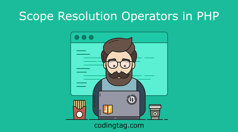 Scope Resolution Operators in PHP