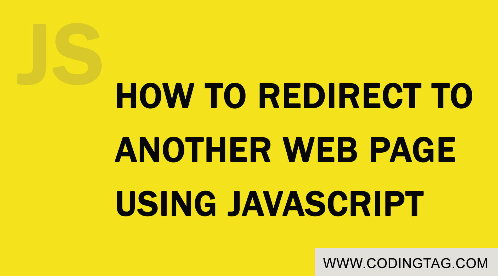 How to redirect to another web page using JavaScript