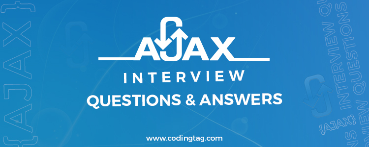 Ajax Interview Questions