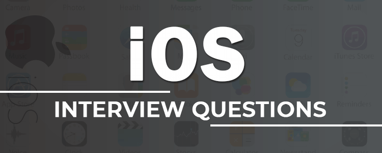 iOS Interview Questions