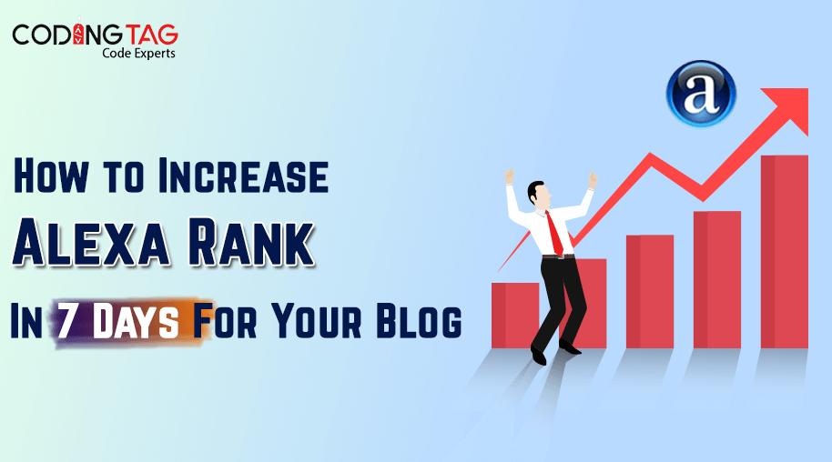 How to Increase Alexa Rank In 7 Days For Your Blog