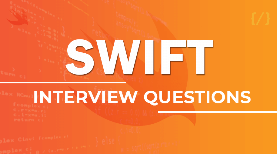 Swift Interview Questions