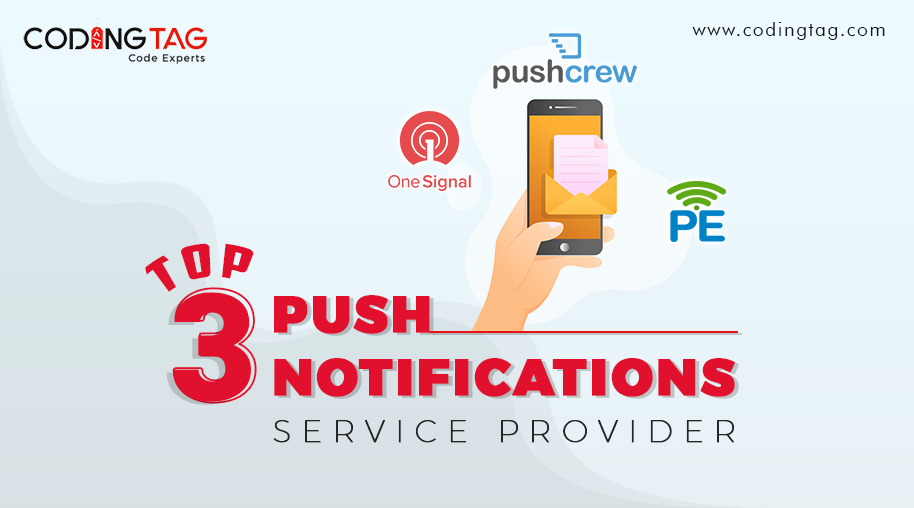 Top 3 Push Notifications Service Provider
