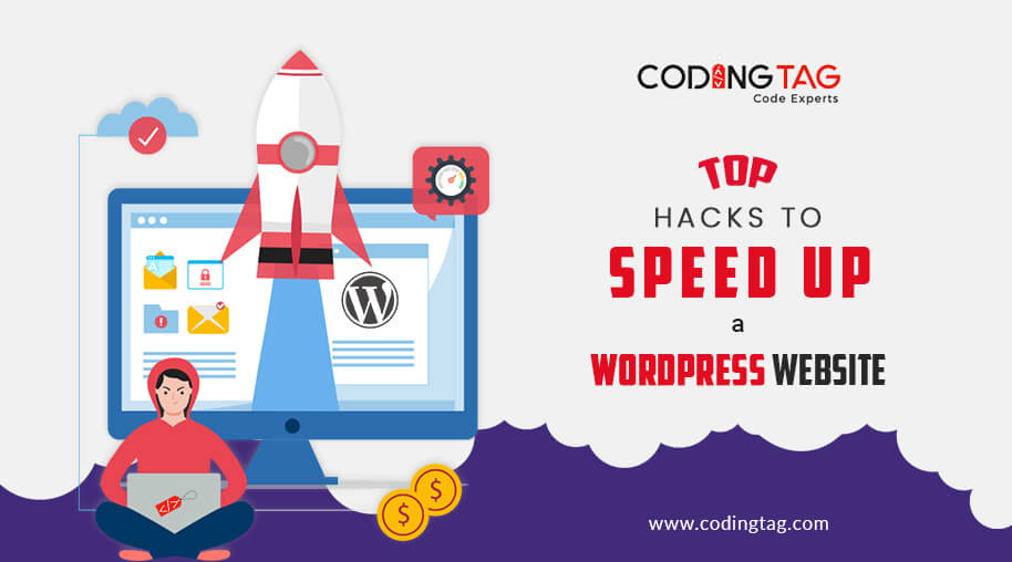 Top hacks to Speed up a WordPress Website