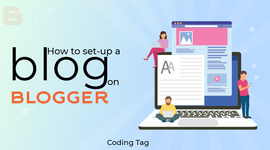 How to easily set up a Blog on Blogger