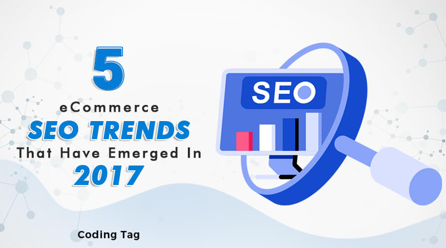 5 Ecommerce SEO Trends