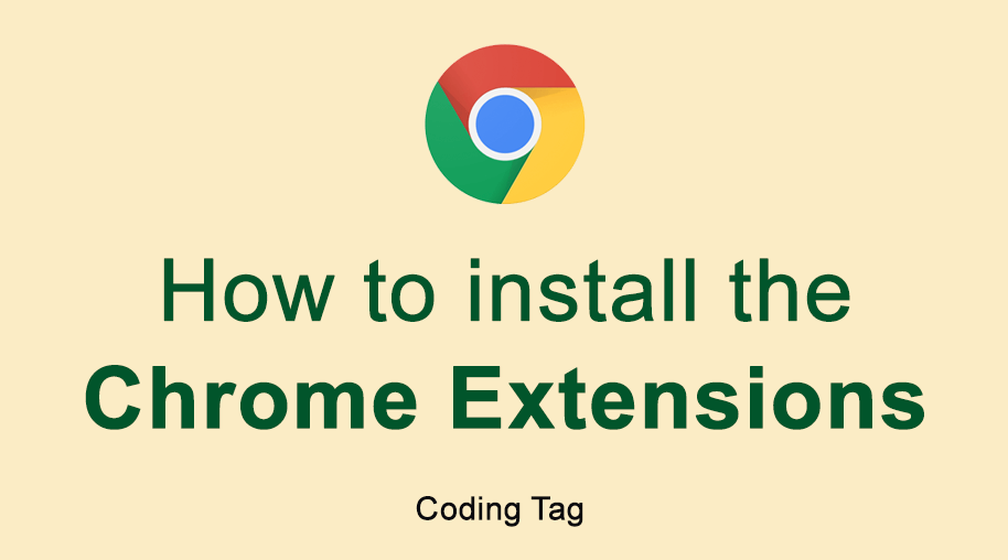 How to install Chrome Extensions