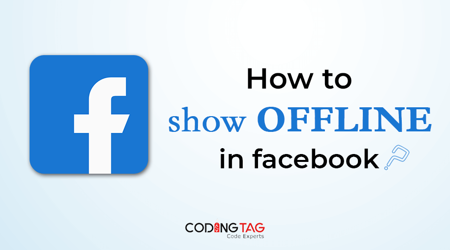How to show Offline in Facebook