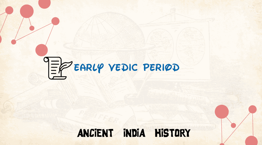 Early Vedic Period