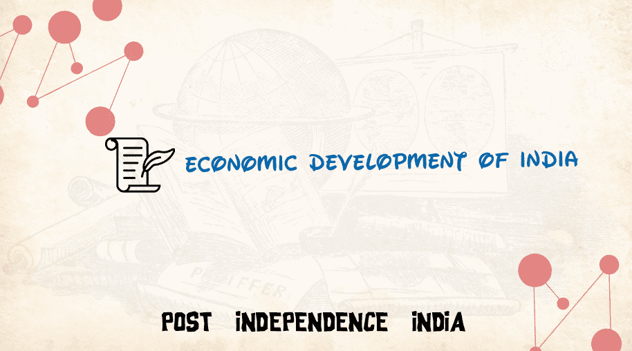 Economic Development of India