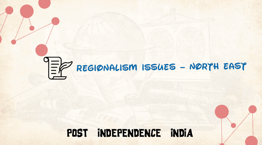 Regionalism Issues – North East