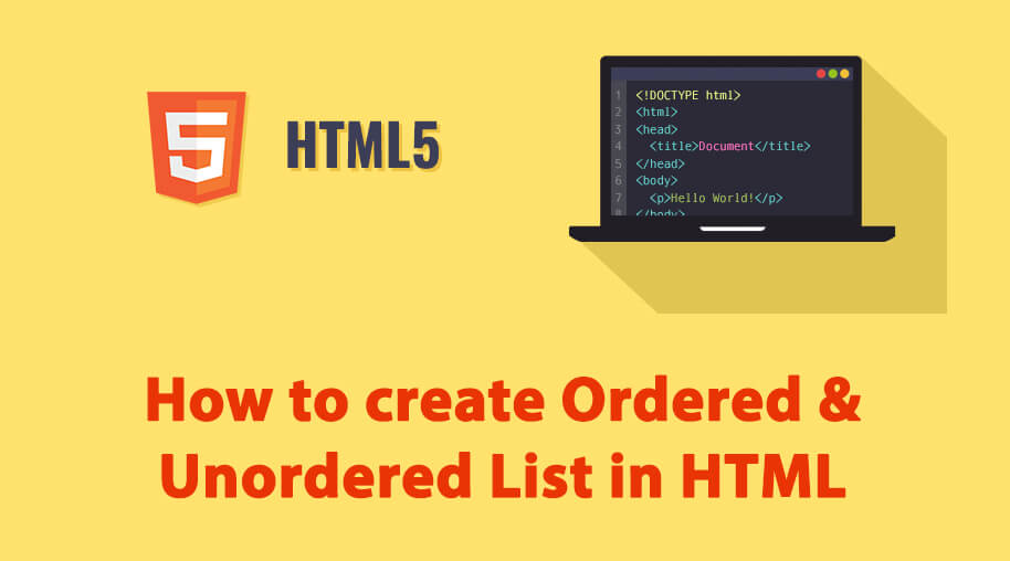 How to create Ordered and Unordered List in HTML