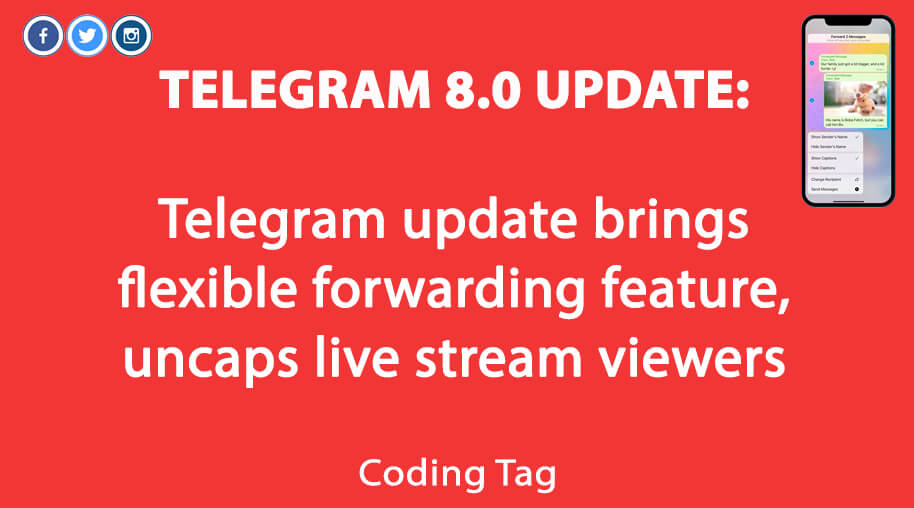 Telegram 8.0 Update Brought Big Batch of Features