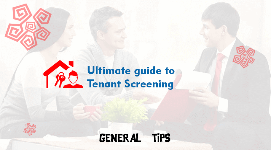 Ultimate guide to Tenant Screening