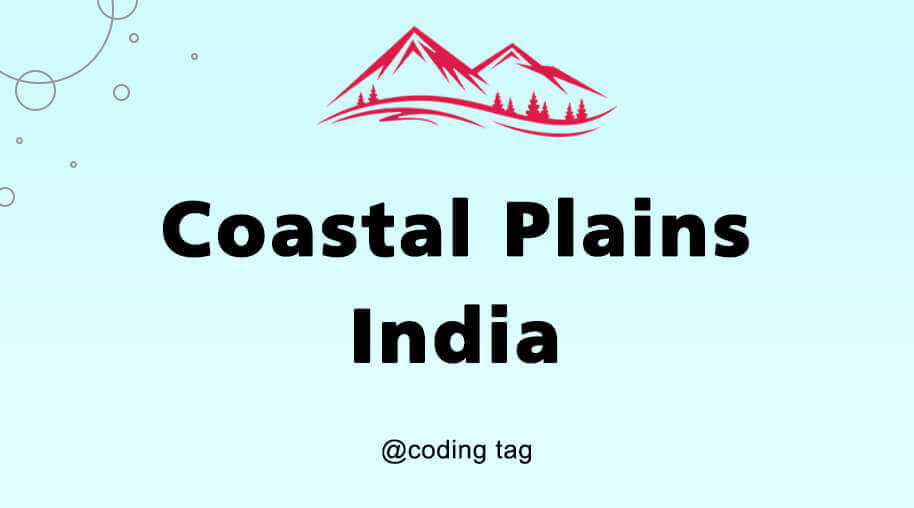 Coastal Plains India