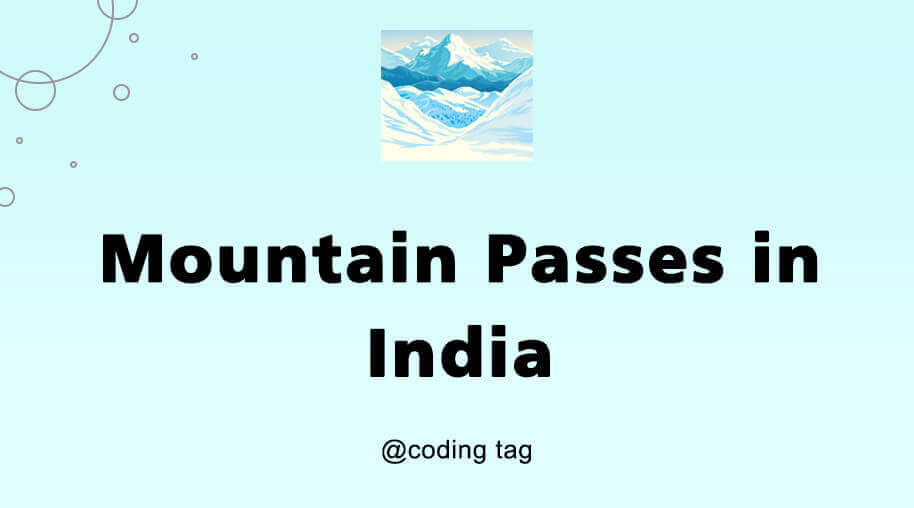 Mountain Passes in India