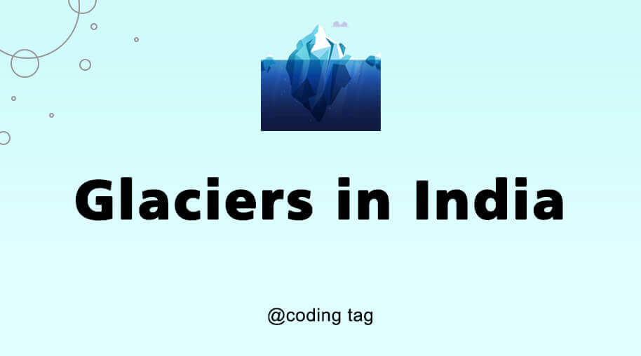 Glaciers in India