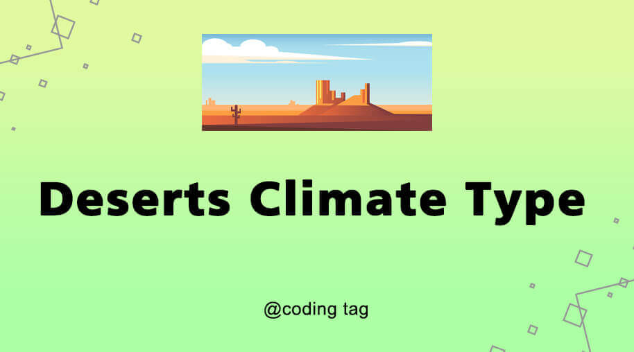 Deserts Climate Type