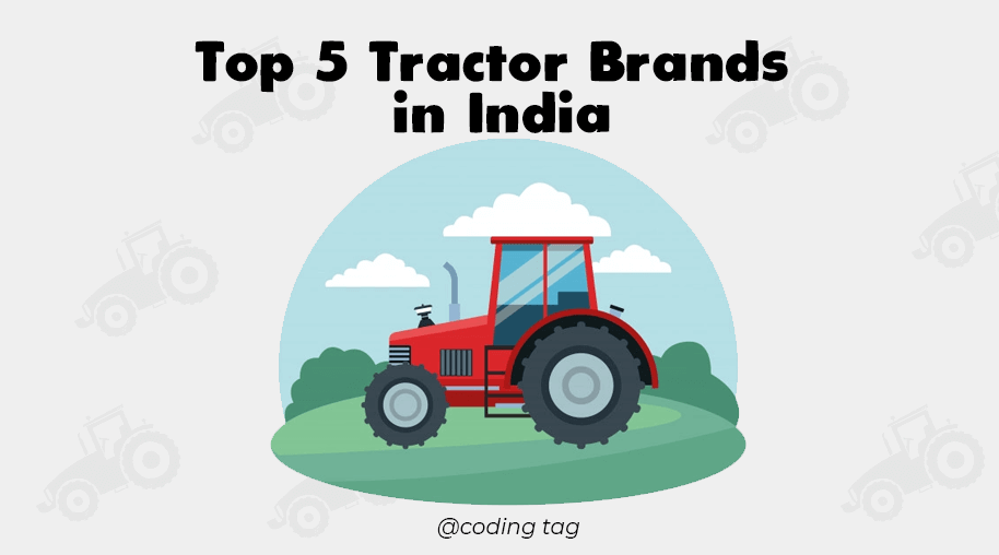 Top 5 Tractor Brands in India