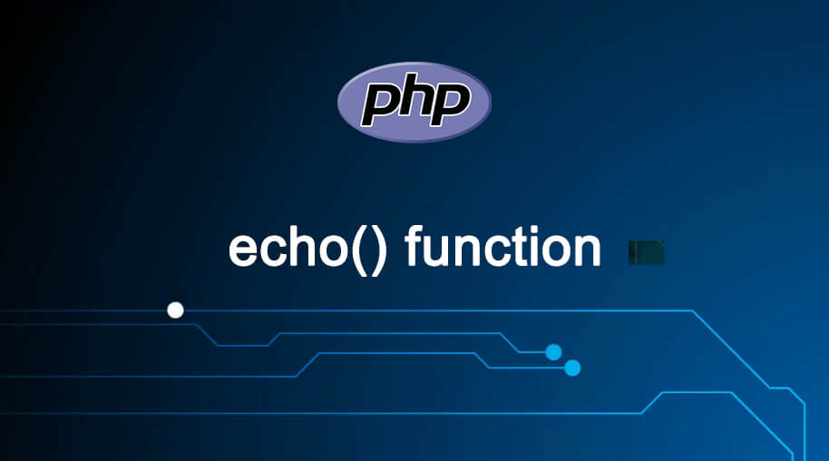 PHP echo() function