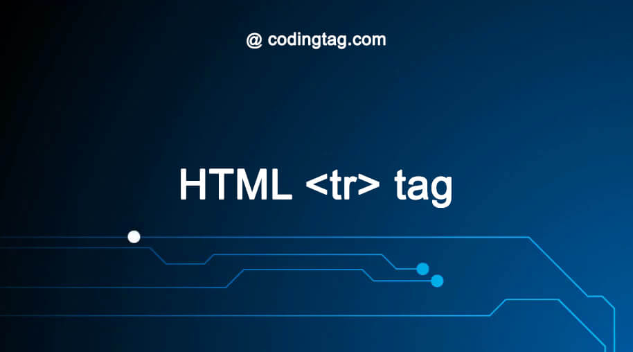 HTML tr <tr> tag