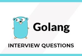 Golang Interview Questions