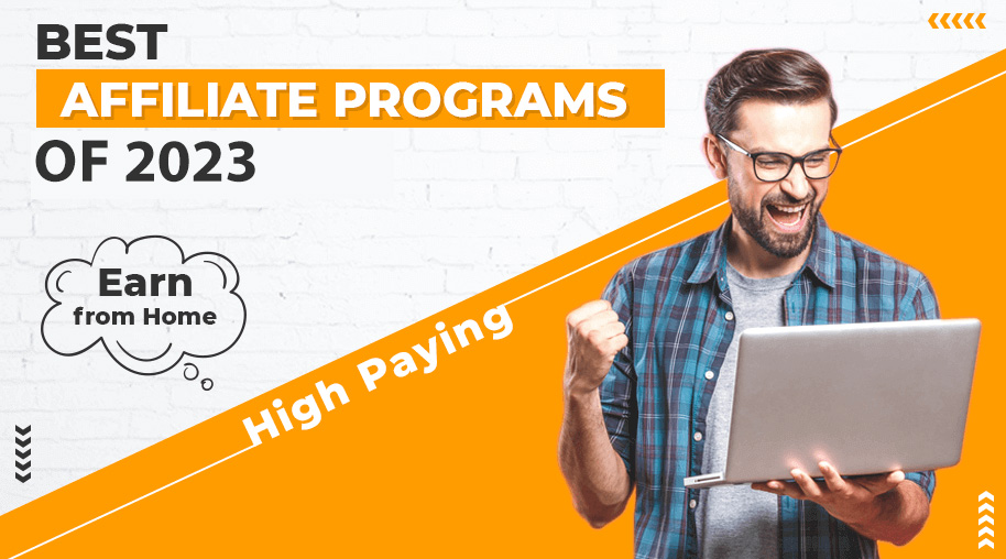 Best High Paying Affiliate Programs of 2023