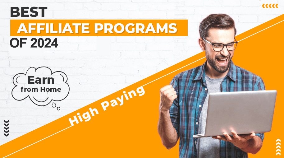 Best High Paying Affiliate Programs of 2024