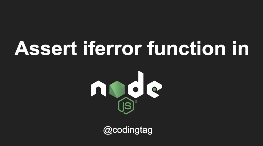 assert.ifError() Function in Node.js