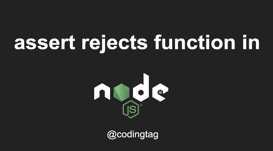 assert.rejects() function in Node.js