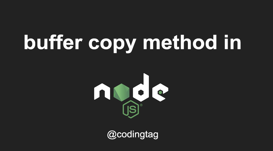 Buffer.copy() Method in Node.js